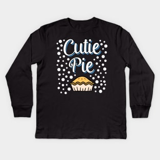 Cutie Pie ( Pie Day ) Kids Long Sleeve T-Shirt